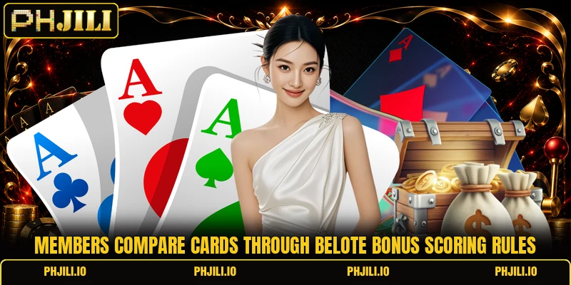 Members compare cards through belote bonus scoring rules