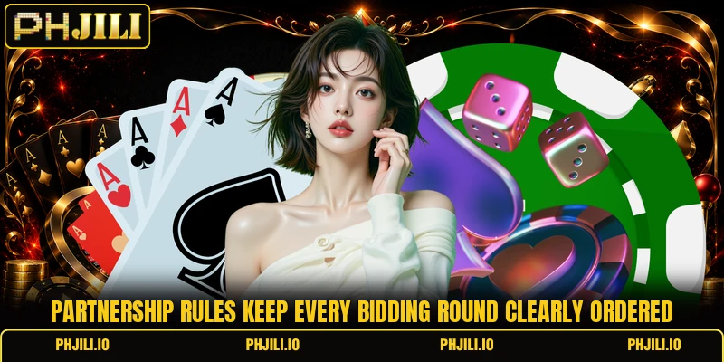 Partnership rules keep every bidding round clearly ordered