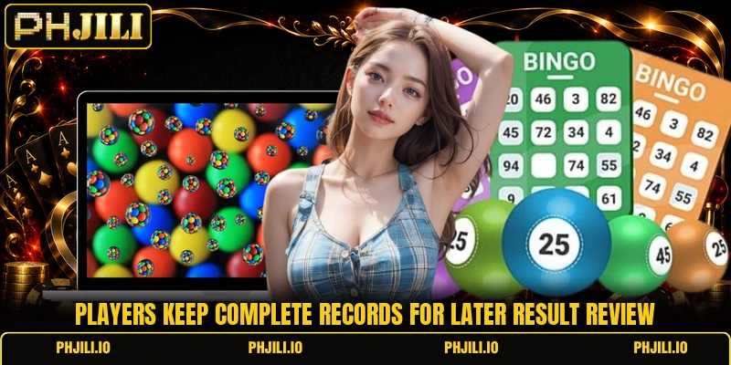 Players keep complete records for later result review