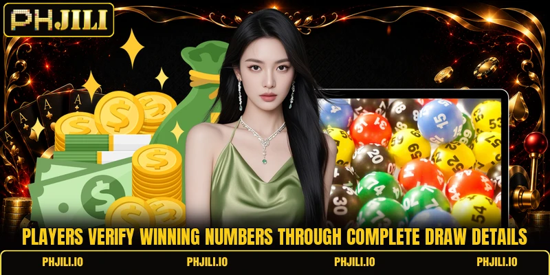 Players verify winning numbers through complete draw details